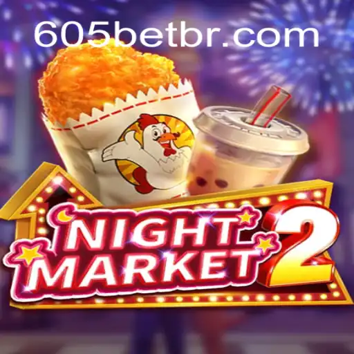 Descubra o Emocionante Mundo de NightMarket2 e a Emoção de 605bet